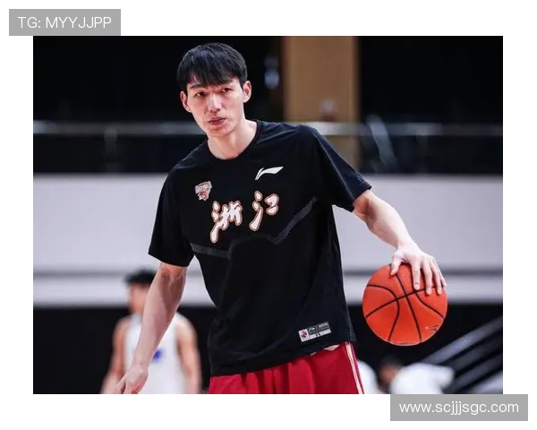 以吴前为核心打造浙江男篮新篇章 助力球队重返巅峰之路