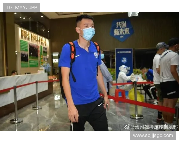 沧州雄狮奋勇出征迎战强敌全力争胜彰显球队决心与实力